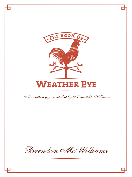 Title details for The Book of Weather Eye by Brendan McWilliams - Available